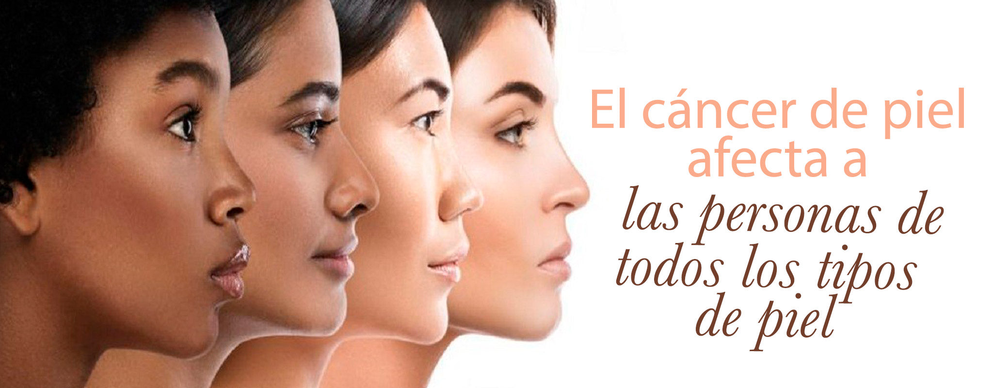 La relación del Cáncer de piel y el color de tu piel.