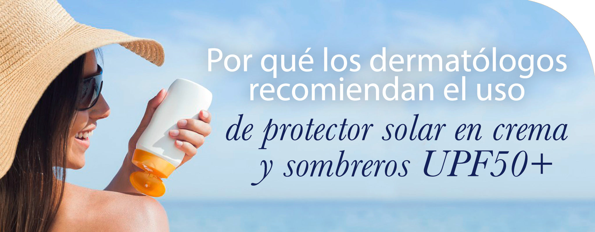 Descubre por qué los dermatólogos insisten en que utilices protector solar en crema y sombrero UPF50+. Tu mejor defensa contra el envejecimiento prematuro y el cáncer de piel